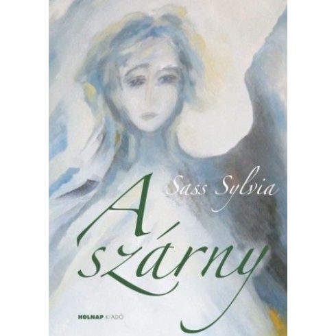 Sass Sylvia: A szárny