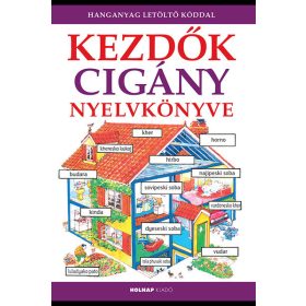   Helen Davies, Nicole Irving: Kezdők cigány nyelvkönyve - Hanganyag letöltő kóddal