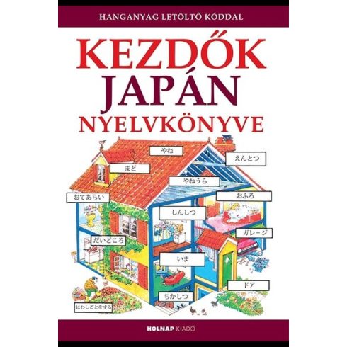 Helen Davies, Nicole Irving: Kezdők japán nyelvkönyve - Hanganyag letöltő kóddal