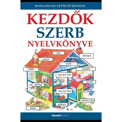 Helen Davies, Nicole Irving: Kezdők szerb nyelvkönyve - Hanganyag letöltő kóddal