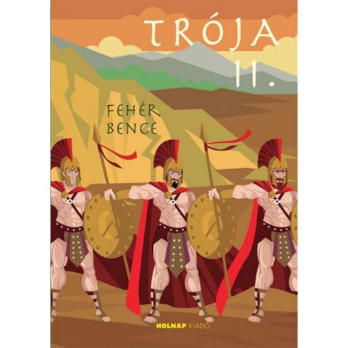 Fehér Bence: Trója II.