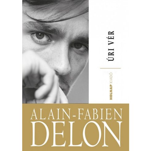 Alain-Fabien Delon: Úri vér