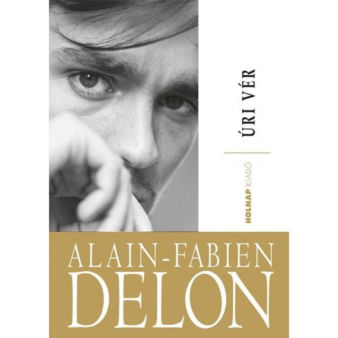 Alain-Fabien Delon: Úri vér