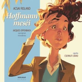Acsai Roland: Hoffmann Meséi