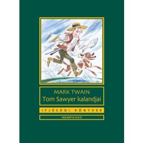 Mark Twain: Tom sawyer kalandjai