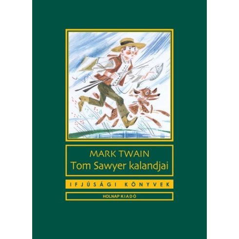 Mark Twain: Tom sawyer kalandjai