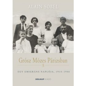 Alain Sobel: Grósz Mózes Párizsban