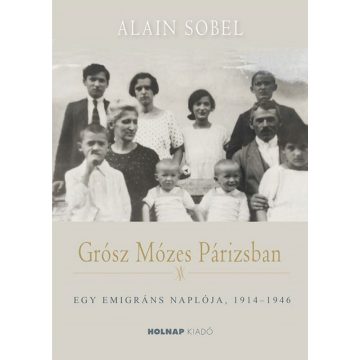 Alain Sobel: Grósz Mózes Párizsban