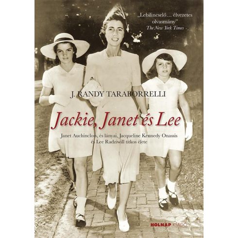 J. Randy Taraborrelli: Jackie, Janet és Lee