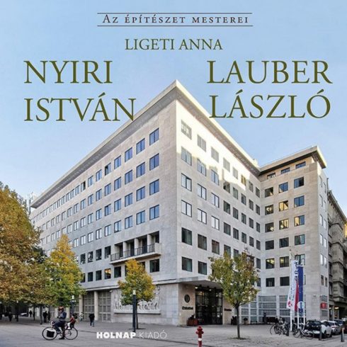 Ligeti Anna: Nyiri István - Lauber László