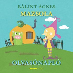 Nagy Zoltánné Csilla: Mazsola olvasónapló