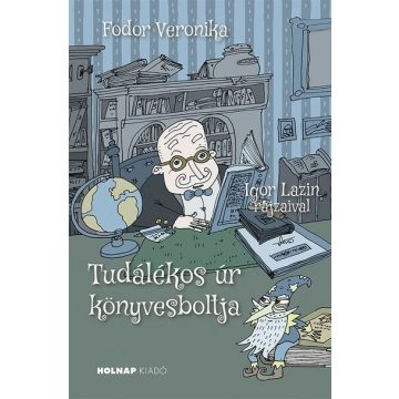Fodor Veronika: Tudálékos úr könyvesboltja