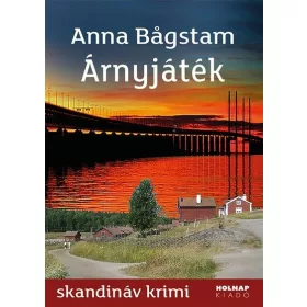 Anna Bagstam: Árnyjáték