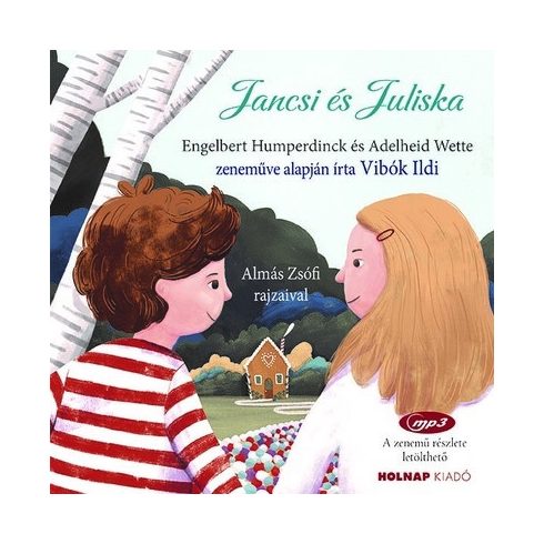 Vibók Ildi: Jancsi és Juliska