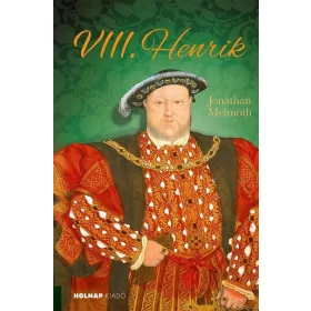 Jonathan Melmoth: VIII. Henrik