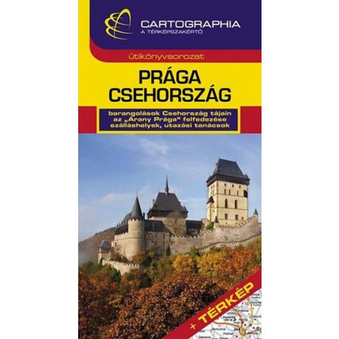 Horváth Tibor: Prága, Csehország útikönyv