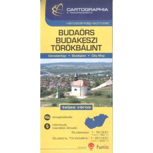 Térkép: Budaörs, Budakeszi, Törökbálint várostérkép (1:15 000) /Várostérkép-sorozat