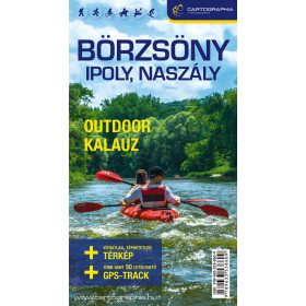   Börzsöny, Ipoly, Naszály 4in1 outdoor kalauz + turista- és kerékpáros térkép