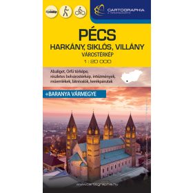   PÉCS - HARKÁNY, SIKLÓS, VILLÁNY VÁROSTÉRKÉP (+BARANYA VÁRMEGYE TÉRKÉPE)