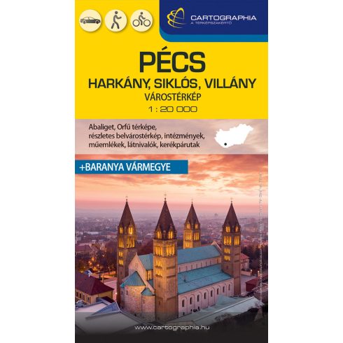 PÉCS - HARKÁNY, SIKLÓS, VILLÁNY VÁROSTÉRKÉP (+BARANYA VÁRMEGYE TÉRKÉPE)