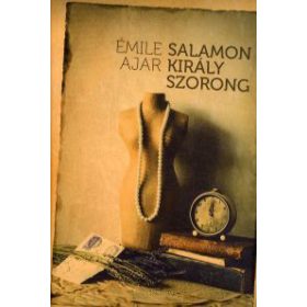 Émile Ajar: Salamon király szorong (antikvár)