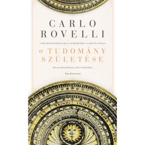 Carlo Rovelli: A tudomány születése - Anaximandrosz forradalma