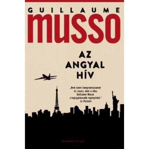 Guillaume Musso: Az angyal hív