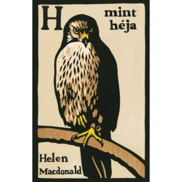 Helen Macdonald: H, mint héja