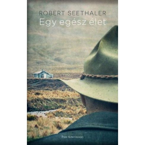 Robert Seethaler: Egy egész élet