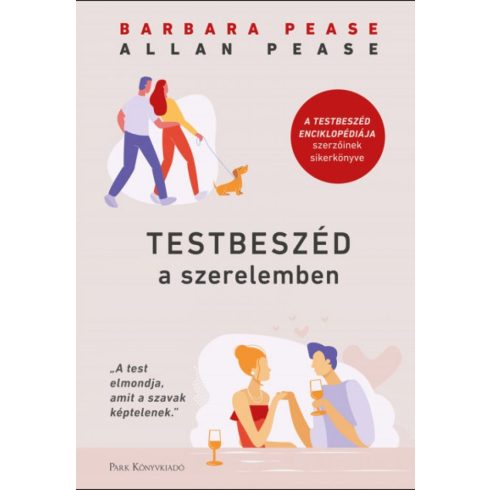 Allan Pease, Barbara Pease: Testbeszéd a szerelemben