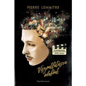 Pierre Lemaître: Viszontlátásra odafönt