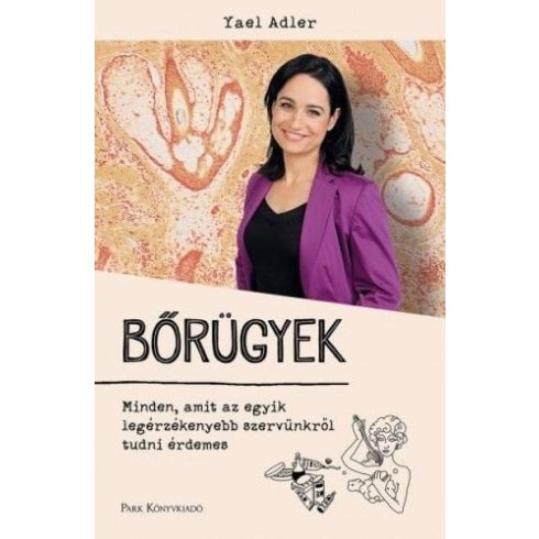 Yael Adler: Bőrügyek