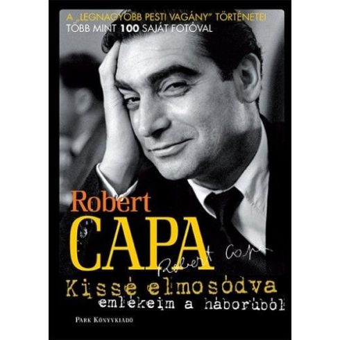 Robert Capa: Kissé elmosódva