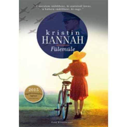 Kristin Hannah: Fülemüle