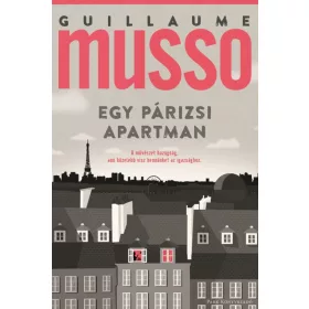 Guillaume Musso: Egy párizsi apartman