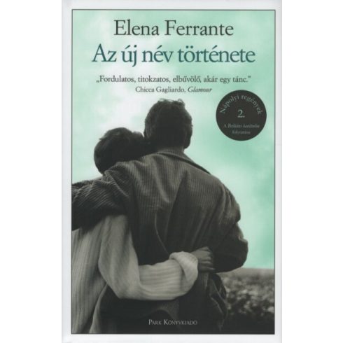 Elena Ferrante: Az új név története