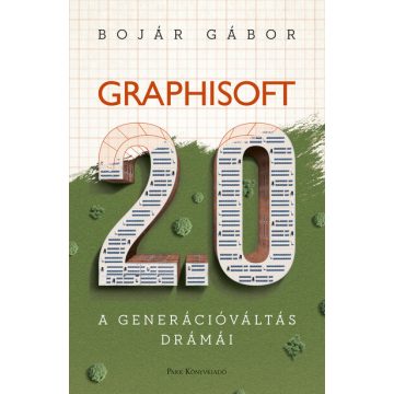   Bojár Gábor: Graphisoft 2.0 - A generációváltás drámái