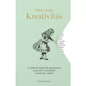 Hilde Ostby: Kreativitás
