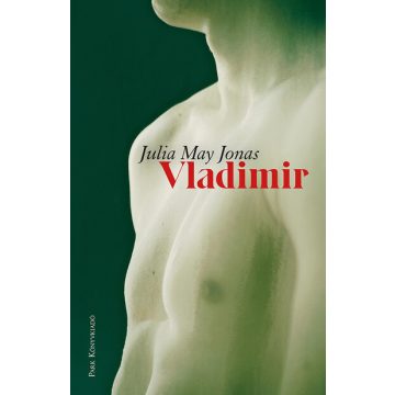 Julia May Jonas: Vladimir