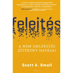 Scott A. Small: Felejtés