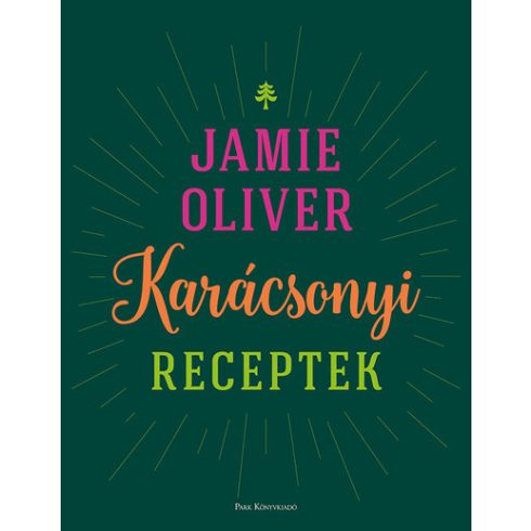 Jamie Oliver: Karácsonyi receptek