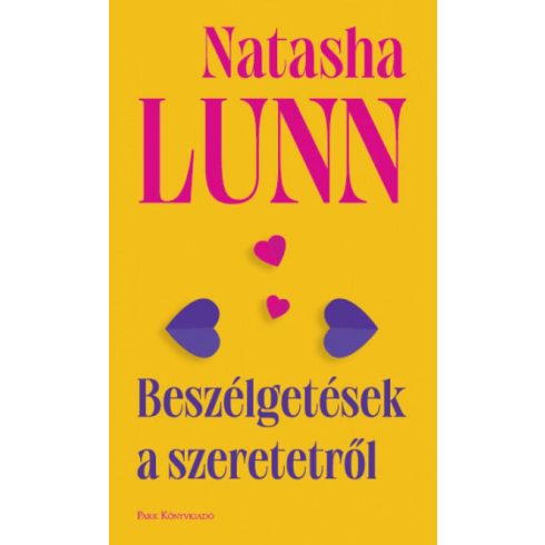 Natasha Lunn: Beszélgetések a szeretetről