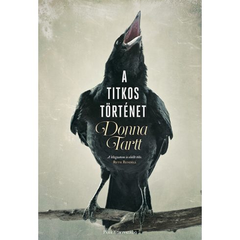 Donna Tartt: A titkos történet