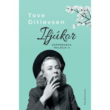 Tove Ditlevsen: Ifjúkor