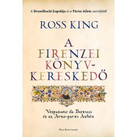 Ross King: A firenzei könyvkereskedő