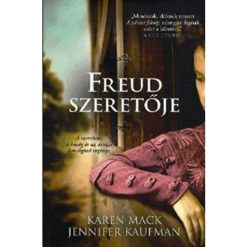 Jeniffer Kaufman, Karen Mack: Freud szeretője