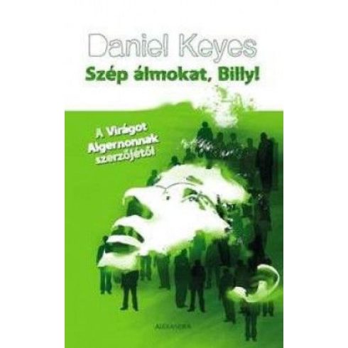 Daniel Keyes: Szép álmokat, Billy!