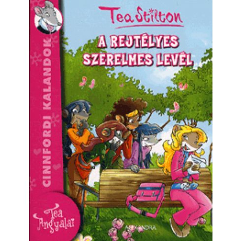 Tea Stilton: A rejtélyes szerelmeslevél