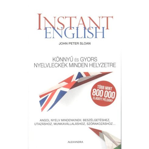 John Peter Sloan: Instant English