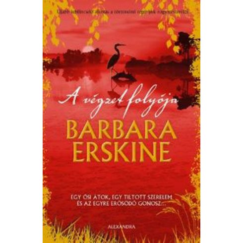 Erskine Barbara: A végzet folyója